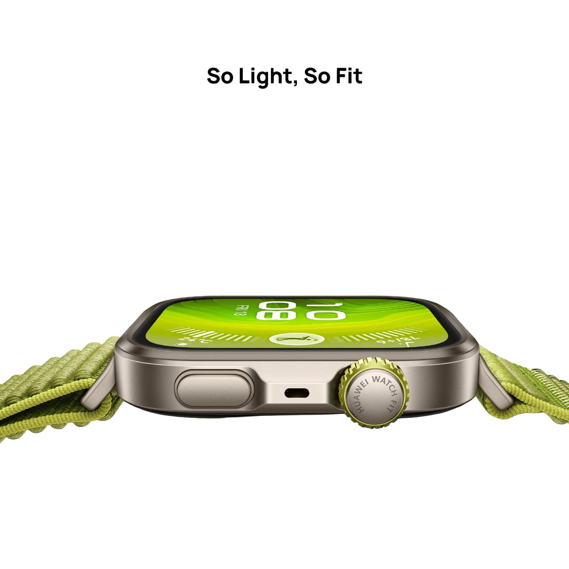 Smartwatch with a green band on a white background, featuring the text 'So Light, So Fit'.